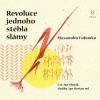 Revoluce jednoho stébla slámy - audiokniha Revoluce jednoho stébla slámy - audiokniha