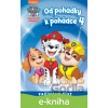 E-kniha Od pohádky k pohádce – Tlapková patrola 4 - Kolektiv autorů E-kniha Od pohádky k pohádce – Tlapková patrola 4 - Kolektiv autorů