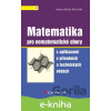 E-kniha Matematika pro nematematické obory - Zuzana Došlá, Petr Liška E-kniha Matematika pro nematematické obory - Zuzana Došlá, Petr Liška