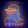 Various Artists, Revamp: Reimagining The Songs Of Elton John And Bernie Taupin, CD Various Artists, Revamp: Reimagining The Songs Of Elton John And Bernie Taupin, CD