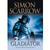 Gladiátor - Orel čelí povstání otroků na Krétě - Simon Scarrow Gladiátor - Orel čelí povstání otroků na Krétě - Simon Scarrow