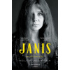 Janis: Her Life and Music (Brožovaná) Janis: Her Life and Music (Brožovaná)