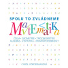 Matematika - Spolu to zvládneme - Carol Vordermanová Matematika - Spolu to zvládneme - Carol Vordermanová