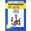 Matematika 1 pro 6. ročník základní školy - Jiří Odvárko, Oldřich Kadleček Matematika 1 pro 6. ročník základní školy - Jiří Odvárko, Oldřich Kadleček