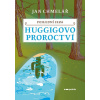 Poslední slza - Huggigovo proroctví Poslední slza - Huggigovo proroctví