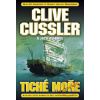 Tiché moře - Clive Cussler Tiché moře - Clive Cussler