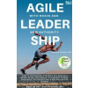 Agile Leadership with Brain and New Authority Agile Leadership with Brain and New Authority