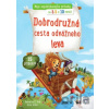 Dobrodružná cesta odvážneho leva Dobrodružná cesta odvážneho leva