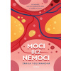 Moci bez nemoci (Šárka Volemanová) Moci bez nemoci (Šárka Volemanová)