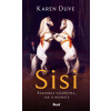 Sisi - Karen Duve Sisi - Karen Duve