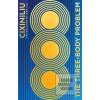 The Three Body Problem S… (Cixin Liu) The Three Body Problem S… (Cixin Liu)