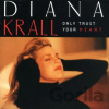 Krall Diana - Only Trust Your Heart / Vinyl LP Krall Diana - Only Trust Your Heart / Vinyl LP
