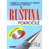 Ruština pro pokročilé - J. Vacková a kolektív Ruština pro pokročilé - J. Vacková a kolektív
