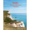 Toulky Velkou Británií a Irskem- velký průvodce Toulky Velkou Británií a Irskem- velký průvodce