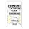 Electronics Circuit SPICE Simulations with LTspice: A Schematic Based Approach (Amit Kumar Singh,Rohit Singh)(Brožovaná) Electronics Circuit SPICE Simulations with LTspice: A Schematic Based Approach (Amit Kumar Singh,Rohit Singh)(Brožovaná)
