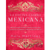 La cocina casera mexicana / The Mexican Home Kitchen (Spanish Edition) - Mely Martinez La cocina casera mexicana / The Mexican Home Kitchen (Spanish Edition) - Mely Martinez