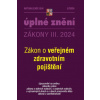 Aktualizace III 4 2024 Zákon o veřejném zdravotním pojištění zákona zákoník práce - Kolektiv autorů Aktualizace III 4 2024 Zákon o veřejném zdravotním pojištění zákona zákoník práce - Kolektiv autorů