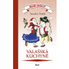 Valašská kuchyně - krajové speciality - Jaroslav Vašák Valašská kuchyně - krajové speciality - Jaroslav Vašák