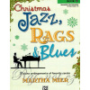 Christmas Jazz, Rags, Blues Book 3 - vianočné melódie pre klavír Christmas Jazz, Rags, Blues Book 3 - vianočné melódie pre klavír