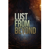 Lust From Beyond – PC DIGITAL Lust From Beyond – PC DIGITAL
