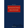 Biomedicínská ergonomie - Ivan Dylevský Biomedicínská ergonomie - Ivan Dylevský