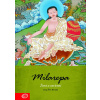 Milarepa - Život a osvícení Milarepa - Život a osvícení
