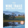 Wine Trails Usa & Canada 1 Wine Trails Usa & Canada 1