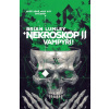 Nekroskop: Vampýři - Brian Lumley Nekroskop: Vampýři - Brian Lumley
