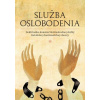 Služba oslobodenia - Kolektív Služba oslobodenia - Kolektív