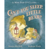 Can't You Sleep, Little Bear? Can't You Sleep, Little Bear?