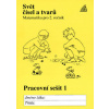 Svět čísel a tvarů - J. Divíšek; Alena Hošpesová; František Kuřina Svět čísel a tvarů - J. Divíšek; Alena Hošpesová; František Kuřina