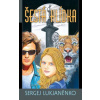Šestá hlídka - Sergej Lukjaněnko Šestá hlídka - Sergej Lukjaněnko