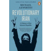 Revolutionary Iran - Michael Axworthy, Penguin Books Ltd Revolutionary Iran - Michael Axworthy, Penguin Books Ltd