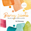 Barvy života - Sri Chinmoy Barvy života - Sri Chinmoy