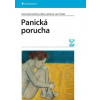 Panická porucha - Kamarádová Dana Látalová Klára Praško Ján Panická porucha - Kamarádová Dana Látalová Klára Praško Ján