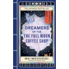 Dreamers of the Full Moon Coffee Shop Dreamers of the Full Moon Coffee Shop