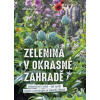 Zelenina v okrasné zahradě - Heidi Loreyová Zelenina v okrasné zahradě - Heidi Loreyová