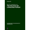 The Politics of Language Purism The Politics of Language Purism