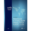 Praktikum k štúdiu dejín práva štátov Európy a USA - Ivana Šošková Praktikum k štúdiu dejín práva štátov Európy a USA - Ivana Šošková