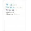 Macbeth - William Shakespeare Macbeth - William Shakespeare