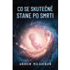 Co se skutečně stane po smrti? - Andrew McLauchlin Co se skutečně stane po smrti? - Andrew McLauchlin