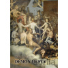 Démon mesta - Milan Augustín Démon mesta - Milan Augustín