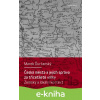 E-kniha Česká města a jejich správa za třicetileté války - Marek Ďurčanský E-kniha Česká města a jejich správa za třicetileté války - Marek Ďurčanský