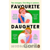 Favourite Daughter - Morgan Dick Favourite Daughter - Morgan Dick