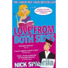 Love...from Both Sides - Nick Spalding Love...from Both Sides - Nick Spalding