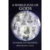 A World Full of Gods - John Michael Greer A World Full of Gods - John Michael Greer