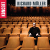 MULLER RICHARD - KONCERT (1CD) MULLER RICHARD - KONCERT (1CD)