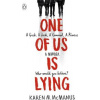One Of Us Is Lying - McManus Karen M. One Of Us Is Lying - McManus Karen M.