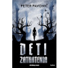 Deti zatratenia - Peter Pavonič Deti zatratenia - Peter Pavonič