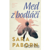 Med z bodláčí - Sara Paborn Med z bodláčí - Sara Paborn